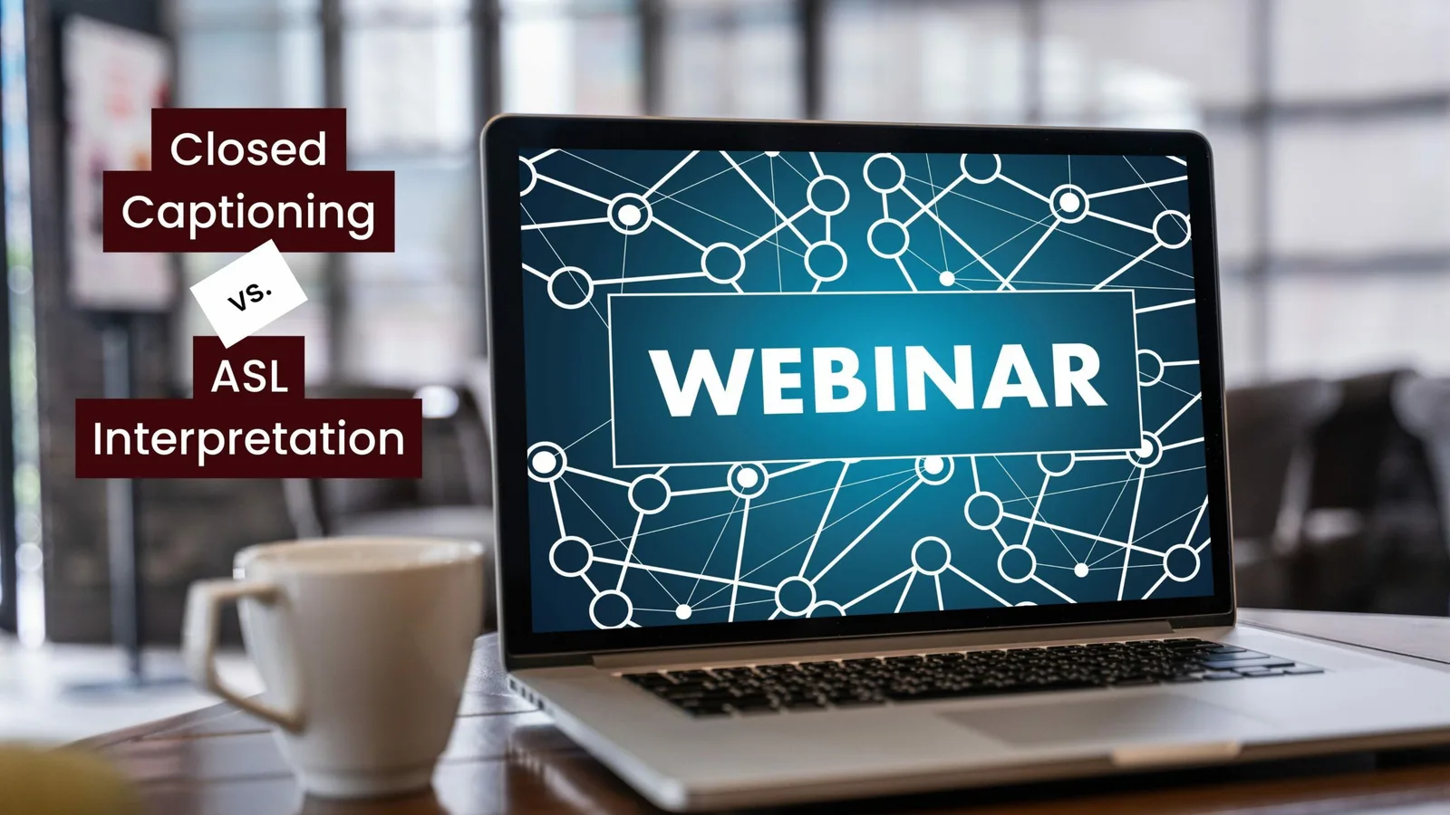 Achieving Total Webinar Accessibility
