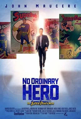 No Ordinary Hero The SuperDeafy Movie poster