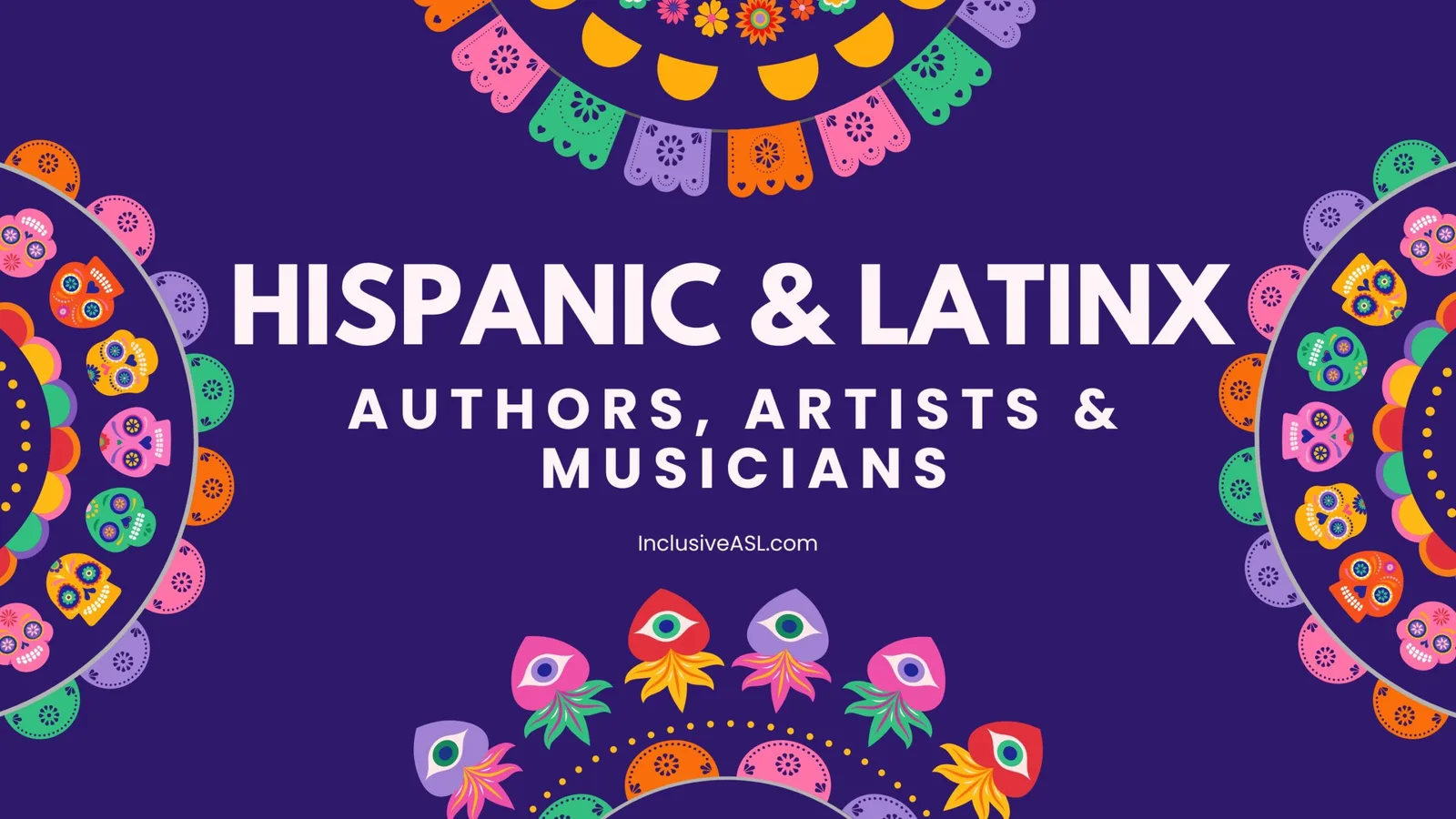 Hispanic Heritage Month